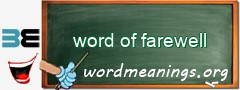 WordMeaning blackboard for word of farewell